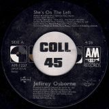 Jeffrey Osborne – She’s On The Left b/w A Second Chance – A&M 7″