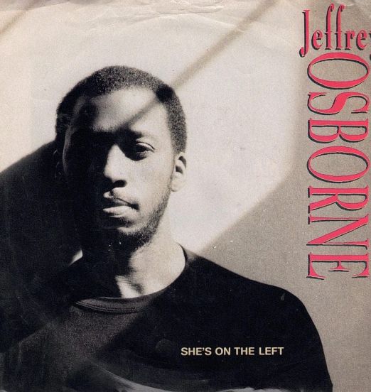 Jeffrey Osborne - She's On The Left b/w A Second Chance - A&M 7"