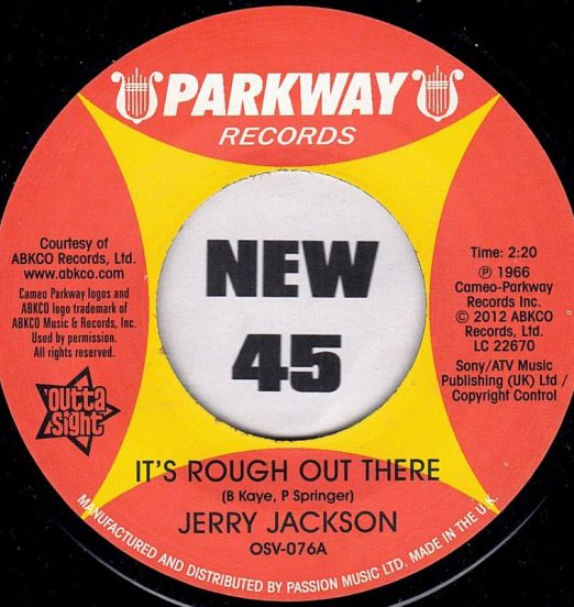 Jerry Jackson - It's Rough Out There b/w I'm Gonna Paint A Picture - Outta Sight UK 7"