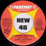 Jerry Jackson – It’s Rough Out There b/w I’m Gonna Paint A Picture – Outta Sight UK 7″