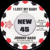 Johnny Nash – Ol’ Man River b/w I Lost My Baby – Outta Sight UK 7″