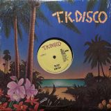 King Tutt – Hey Sexy b/w Keep On – T.K. Disco 12″