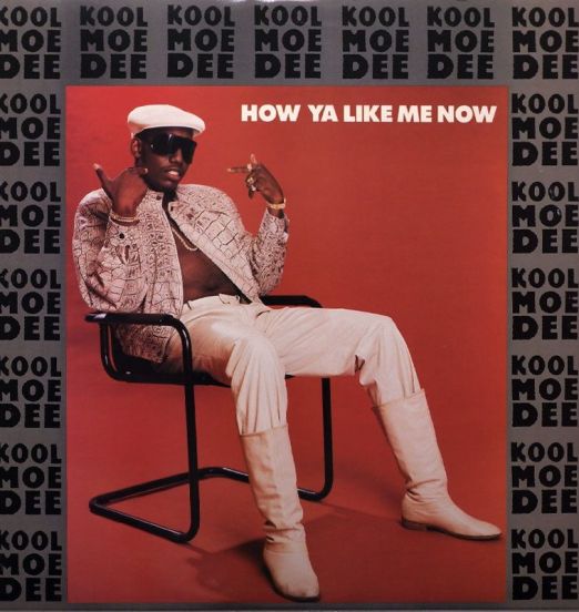 Kool Moe Dee - How Ya Like Me Now - Jive 12"