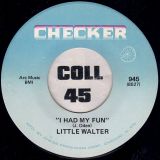 Little Walter – Ah’w Baby b/w I Had My Fun – Checker 7″