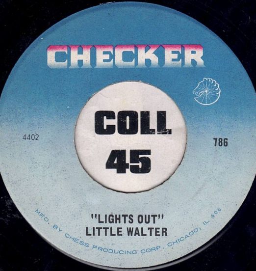Little Walter - Lights Out b/w You're So Fine - Checker 7"