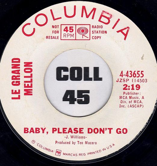 Legrand Mellon - Baby, Please Don't Go b/w Summertime - Columbia DJ 7“