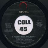Linda Clifford – A Night With The Boys b/w I Just Want To Hold You – Red 7″