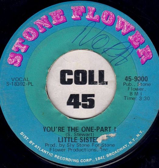 Little Sister - You're The One Pt.1 b/w Pt.2 - Stone Flower 7"