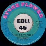 Little Sister – You’re The One Pt.1 b/w Pt.2 – Stone Flower 7″
