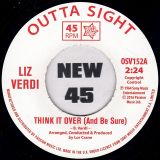 Liz Verdi / Linda Lloyd – Think It Over (And Be Sure) b/w Breakaway – Outta Sight UK 7″