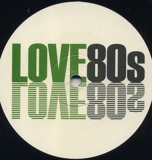 Love 80's - Take Me With You - Love 80's GER 12"