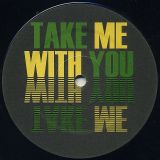 Love 80’s – Take Me With You – Love 80’s GER 12″