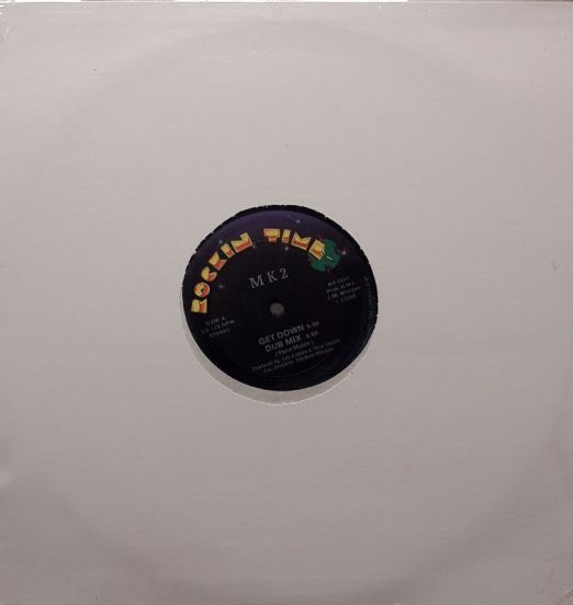 M K 2 - Get Down b/w Hold No - Rockin' Time 12"