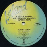 Malcolm McLaren And The World’s Famous Supreme Team – Buffalo Gals b/w She’s Looking Like A Hobo – Island 12″