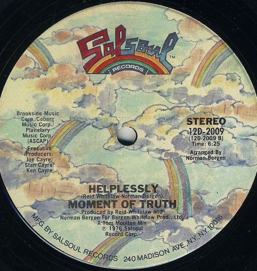 Moment Of Truth - Helplessly b/w So Much For Love - Salsoul 12"
