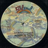 Moment Of Truth – Helplessly b/w So Much For Love – Salsoul 12″