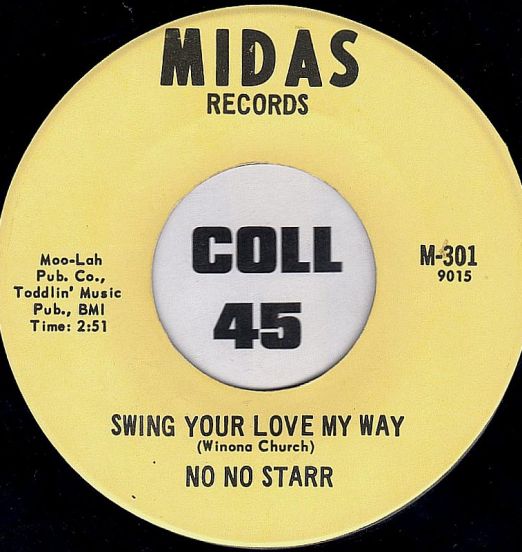 No No Starr - Swing Your Love My Way b/w Pull Yourself Together - Midas 7"