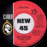 Orlons – Envy (In My Eyes) b/w No Love But Your Love – Outta Sight UK 7″