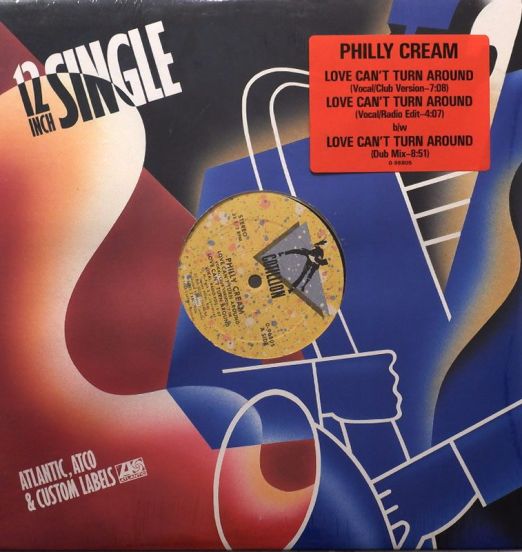 Philly Cream - Love Can't Turn Around - Cotillion 12"
