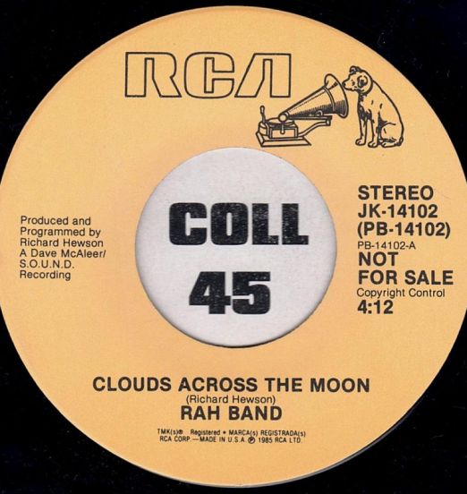 Rah Band - Clouds Across The Moon b/w Same - Rca DJ 7"