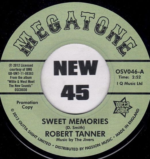 Robert Tanner / The New Sounds - Sweet Memories - Outta Sight UK DJ 7"