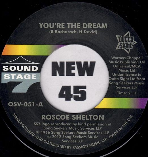 Roscoe Shelton - You're The Dream b/w Running For Your Life - Outta Sight UK 7"