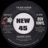 Sharon Scott – I’d Like To Know b/w I’m Not Afraid – Outta Sight UK 7″