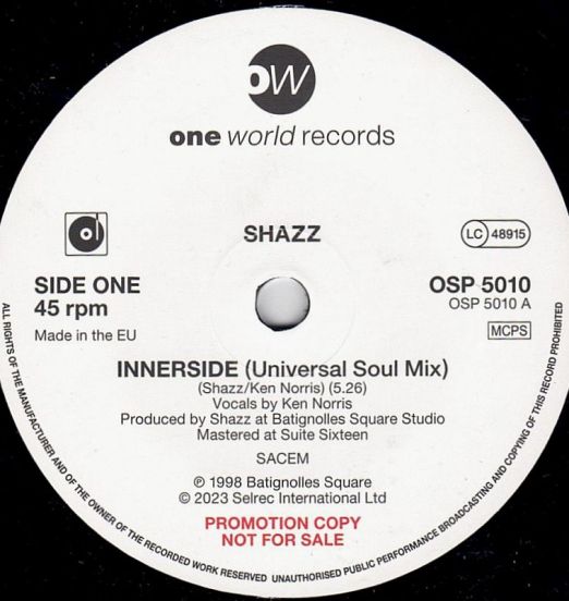 Shazz - Innerside (Universal Soul Mix) b/w Radio Edit - One World UK DJ 7"
