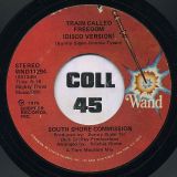 South Shore Commission – Train Called Freedom b/w Disco Version – Wand 7″
