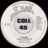 The Sylvers – Take It To The Top STEREO b/w MONO Version – Solar DJ 7″