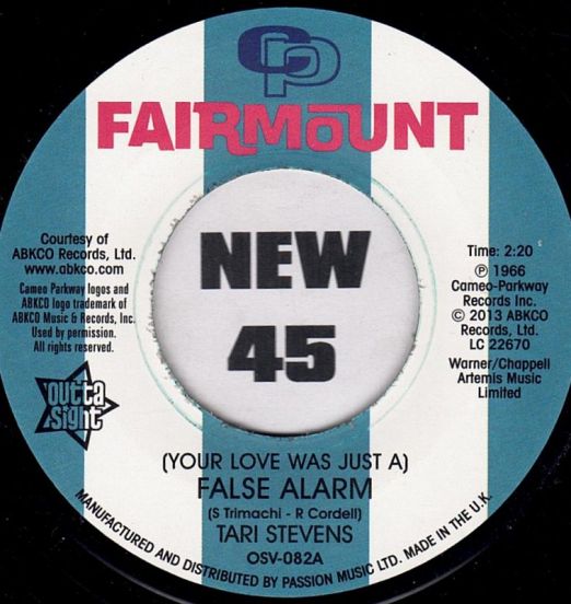 Tari Stevens / Bonnie & Lee - (Your Love Was Just A) False Alarm b/w The Way I Feel About You - Outta Sight UK 7"
