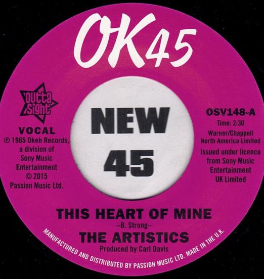 The Artistics - This Heart Of Mine b/w So Much Love In My Heart - Outta Sight UK 7"