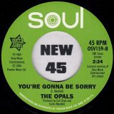 The Glories / The Opals – I Worship You Baby b/w You’re Gonna Be Sorry – Outta Sight UK 7″