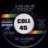 The Valentines – Breakaway b/w If You Love Me -Sound Stage 7 7“