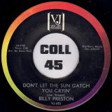 Billy Preston – Billy’s Bag b/w Don’t Let The Sun Catch You Cryin’ – Vee Jay 7″