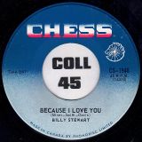 Billy Stewart – Because I Love You b/w Mountain Of Love – Chess CN 7″