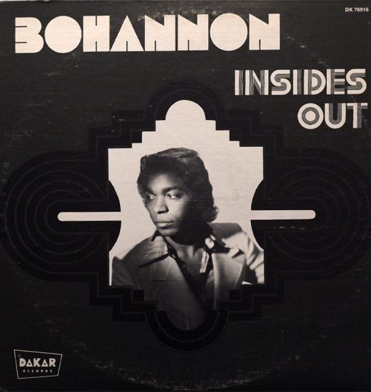 Bohannon - Insides Out - Dakar LP