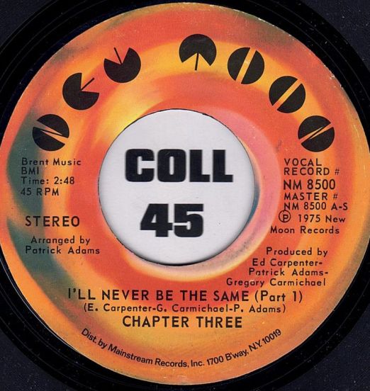 Chapter Three - I'll Never Be The Same Pt.1 b/w Pt.2 - New Moon 7"