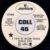 Charlie Rich – Party Girl b/w Field Of Yellow Daisies – Mercury DJ 7″