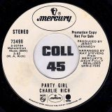Charlie Rich – Party Girl b/w Field Of Yellow Daisies – Mercury DJ 7″