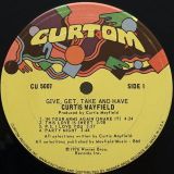 Curtis Mayfield – Give, Get, Take And Have – Curtom LP