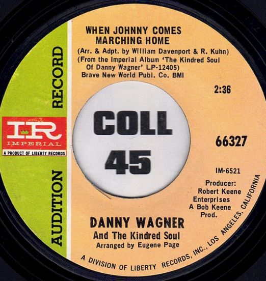 DannyWagnerAndTheKindredSoul-WhenJohnnyComesMarchingHome