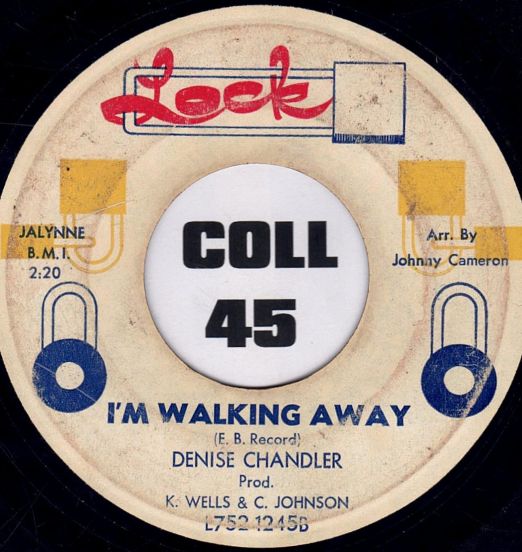 Denise Chandler - Im Walking Away b/w Love Is Tears - Lock 7"