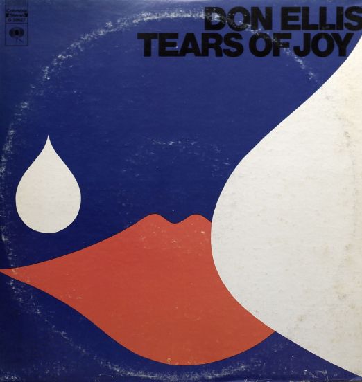 Don Ellis - Tears Of Joy - Columbia LP