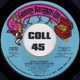 Donny Gerrard – He’s Always Somewhere Around b/w Greedy (For Your Love) – Greedy 7″