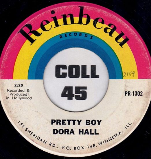 Dora Hall - Pretty Boy b/w Time To Say Goodbye - Reinbeau 7"
