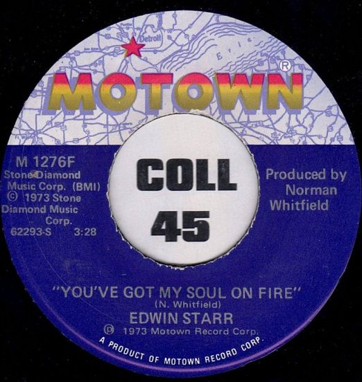 Edwin Starr - You've Got My Soul On Fire b/w Love (The Lonely People's Prayer) - Motown 7"