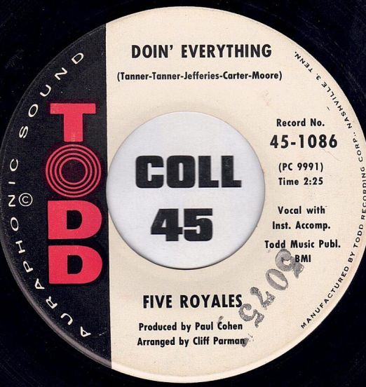 Five Royales - I'm Standing In The Shadows b/w Doin' Everything - Todd 7"