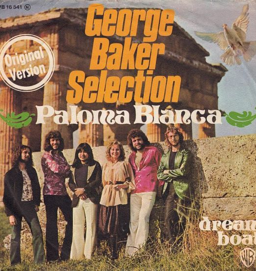 George Baker Selection - Paloma Blanco b/w Dream Boat - Warner Bros. AUT 7"