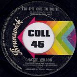 Jackie Wilson – (Your Love Keeps Lifting Me) Higher And Higher b/w I’m The One To Do It – Brunswick 7″